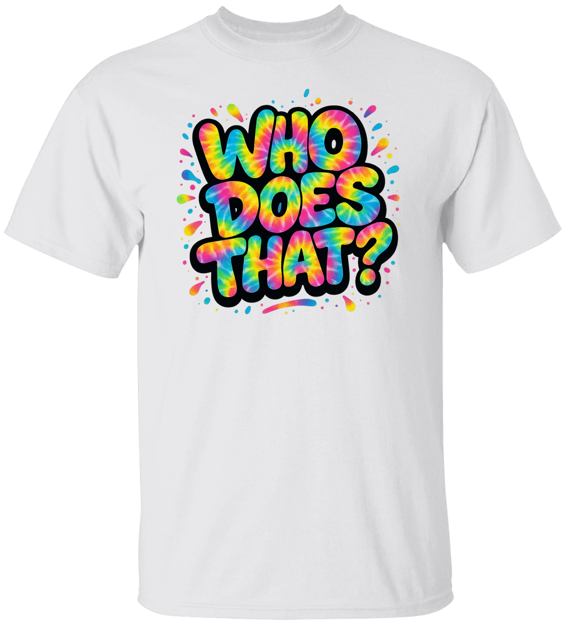 WHO DOES THAT? The Original WDT? Unisex Tee