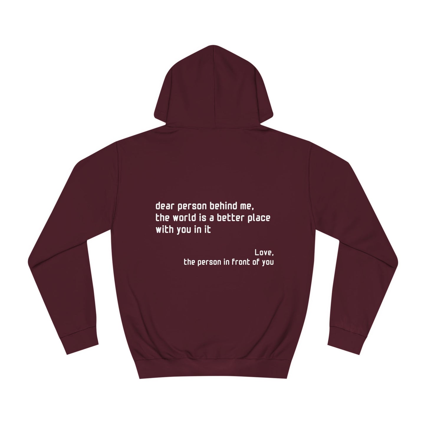 Unisex Hoodie - YOU ARE ENOUGH - Dear Person Behind Me