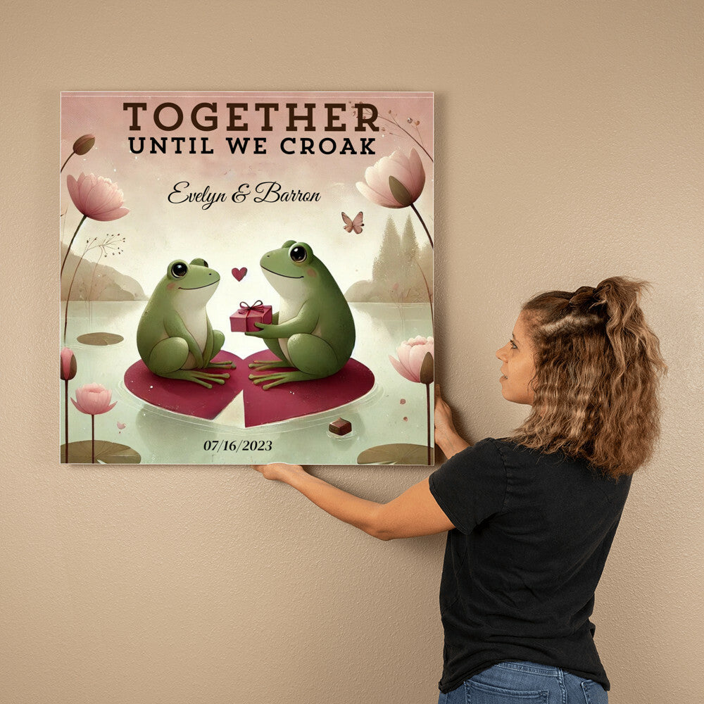 TOGETHER UNTIL WE CROAK - Personalized Gallery Wrapped Wall Canvas