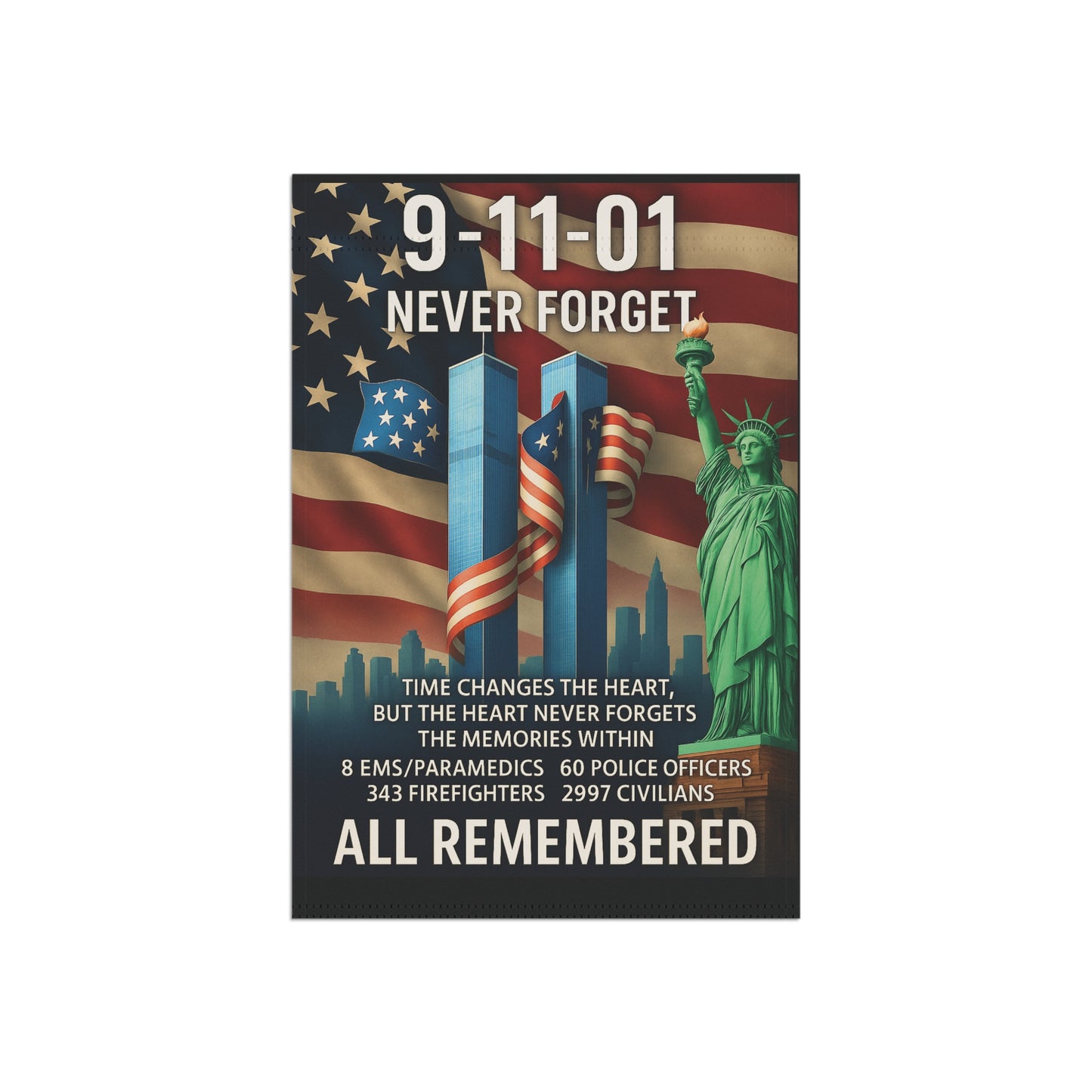 Never Forget 911 Patriotic Memorial Flag - Twin Tower Heros