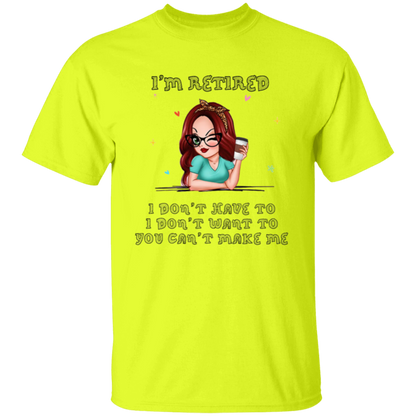 I'm Retired T-Shirt