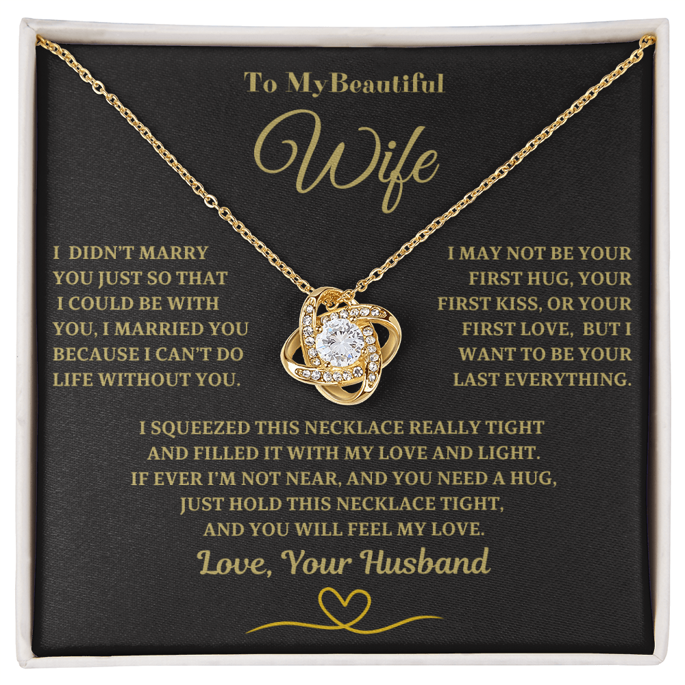 💖Special Gift for Wife, Love Knot Necklace | To My Beautiful Wife💖