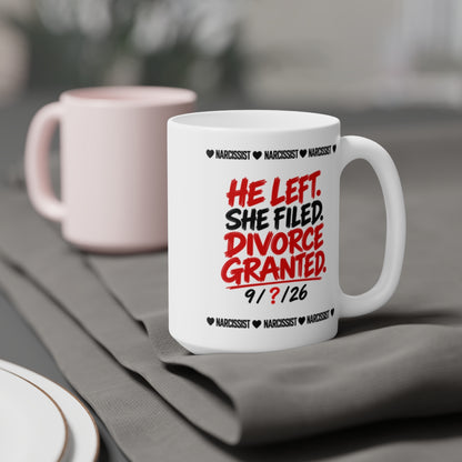 Narcissist Divorce Mug (Special)