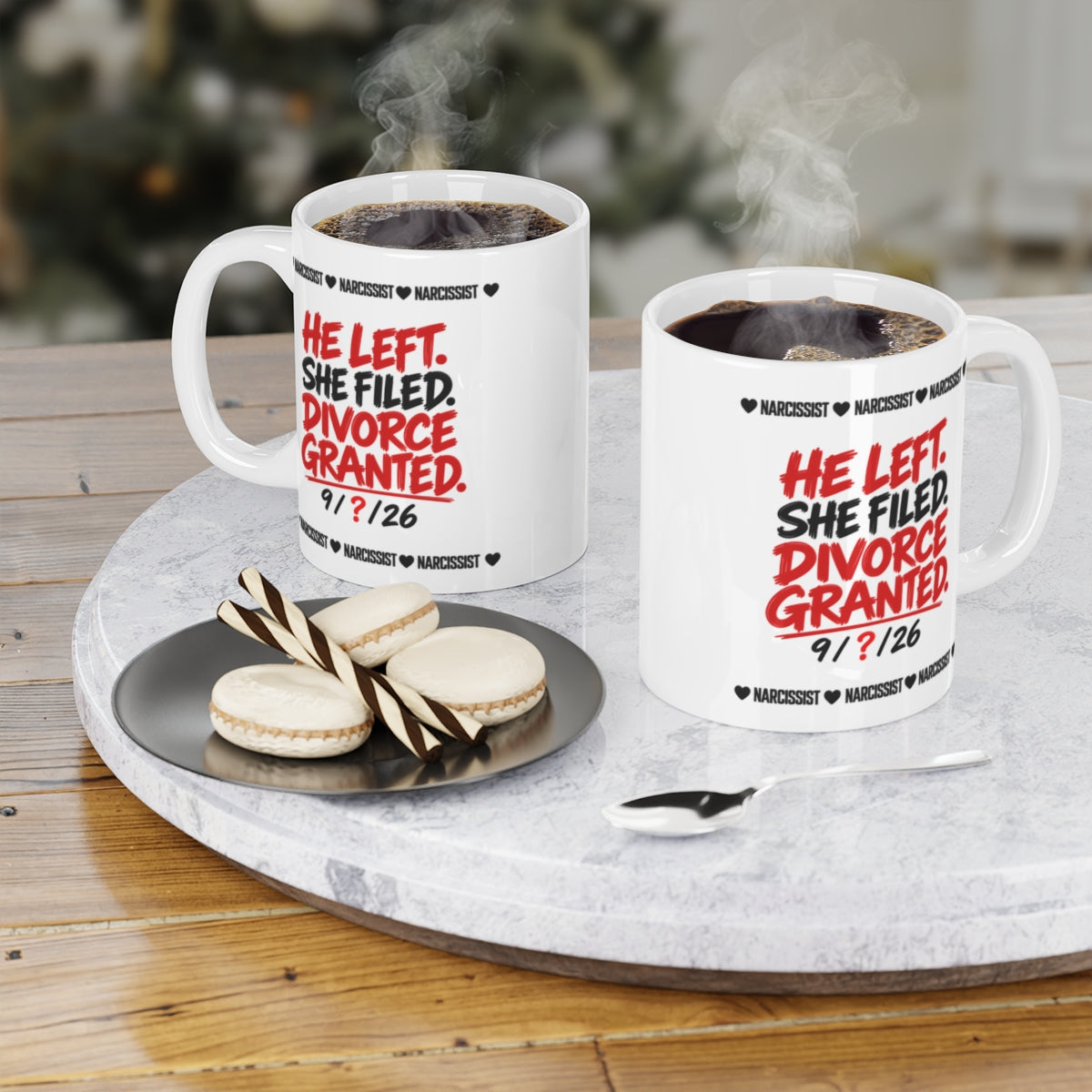 Narcissist Divorce Mug (Special)