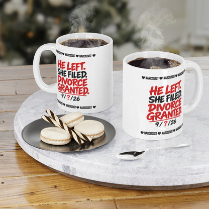 Narcissist Divorce Mug (Special)