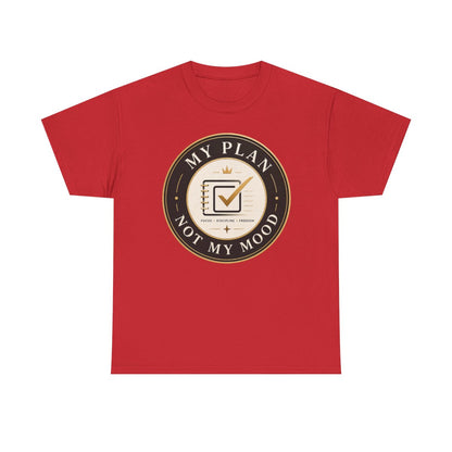 My Plan, Not My Mood Logo Unisex Heavy Cotton Tee